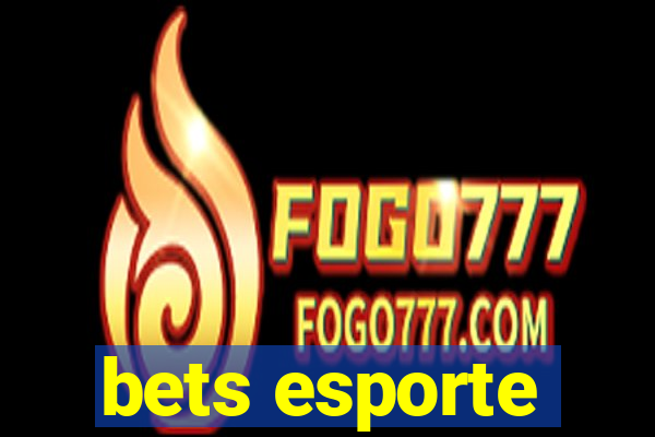 bets esporte